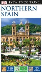 DK Eyewitness Travel Guide: Northern Spain