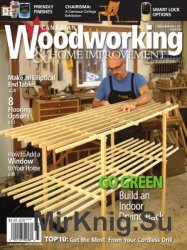 Canadian Woodworking & Home Improvement №106 (February-March 2017)