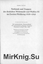 Verbande und Truppen der deutschen Wehrmacht und Waffen-SS im Zweiten Weltkrieg 1939-45. Band 14