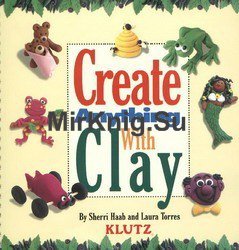 Create anything with clay