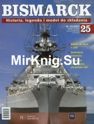 Bismarck. Historia, legenda i model do skladania № 25 2007