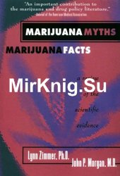 Марихуана мифы и факты циммер линн морган джон цитрамон наркотик