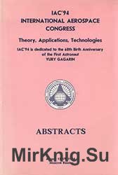 International Aerospace Congress - Moscow, August 1994 (Abstracts)