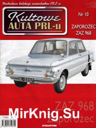 Kultowe Auta PRL-u № 10 - ZAZ 968 Zaporozec