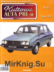 Kultowe Auta PRL-u № 20 - Dacia 1310