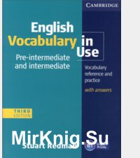 English Vocabulary in Use: Pre-intermediate and Intermediate 3rd edition