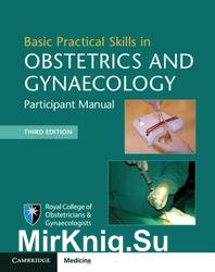 Basic Practical Skills in Obstetrics and Gynaecology