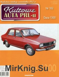 Kultowe Auta PRL-u № 102 - Dacia 1300