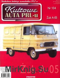 Kultowe Auta PRL-u № 104 - Zuk A-05