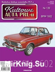 Kultowe Auta PRL-u № 139 - BMW 1602