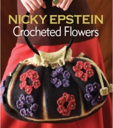Nicky Epstein Crocheted Flowers - 2010