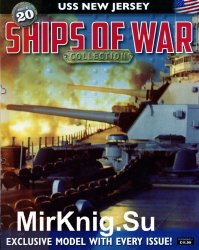 Ships of War № 20 - USS New Jersey