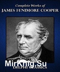 The Complete Works of James Fenimore Cooper
