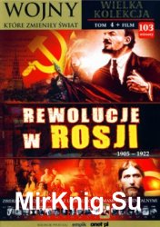 Rewolucje w Rosji 1905-1922 - Wojny ktore zmienily swiat Tom 4 (Book + DVD set)