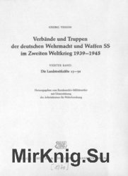 Verbande und Truppen der deutschen Wehrmacht und Waffen-SS im Zweiten Weltkrieg 1939-45. Band 4