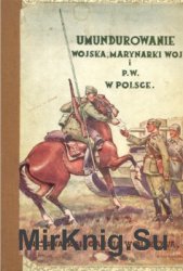 Umundurowanie wojska, marynarki wojennej i Przysposobienia Wojskowego w Polsce