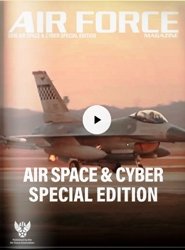 Air Force Magazine Air, Space & Cyber 2018 Special Issue