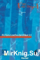 Fit furs Goethe-Zertifikat C1