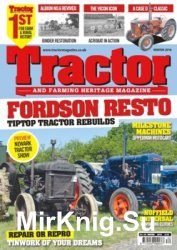 Tractor and Farming Heritage Magazine № 184 (2018/Winter)