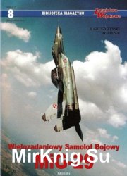 Wielozadaniowy Samolot Bojowy MiG-29 (Biblioteka Magazynu Lotnictwo Wojskowe № 8)