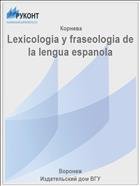Lexicologia y fraseologia de la lengua espanola 