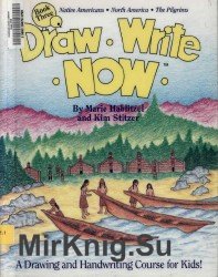 Draw Write Now, Book 3: Native Americans, North America, Pilgrims