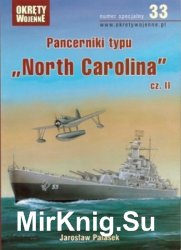 Pancerniki typu North Carolina cz. II (Okrety Wojenne Numer Specjalny № 33)