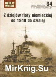 Z dziejow floty niemieckiej od 1949 do dzisiaj (Okrety Wojenne Numer Specjalny № 34)