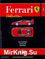 F40 (Ferrari Collection. История, мечты, мифы № 5)