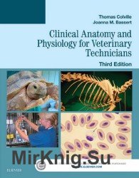 Clinical Anatomy and Physiology for Veterinary Technicians (Edition: 3rd)