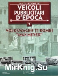 Volkswagen W T1 Kombi "Max Meyer" (La Collezione dei Veicoli Pubblicitari d’Epoca № 7)