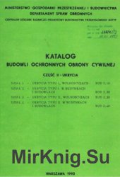 Katalog budowli ochronnych Obrony Cywilnej czesc II - ukrycia