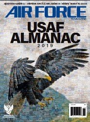 Air Force Magazine №6 2019 USAF Almanac 2019