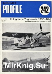 The IK Fighters (Yugoslavia: 1930-40s) (Aircraft Profile № 242)