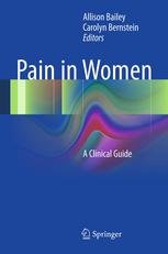 Pain in Women: A Clinical Guide