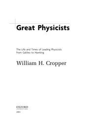 Great Physicists. The Life and Times of Leading Physicists from Galileo to Hawking