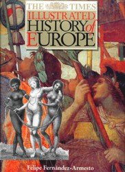 The Times. Illustrated History of Europe