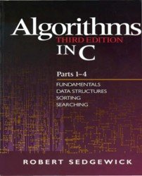 Algorithms in C (Parts 1-4, Fundamentals, Data Structures, Sorting, Searching)