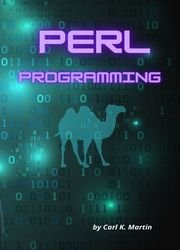 Perl Programming: Clear and Complete Guide