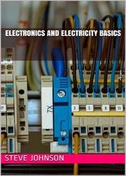 Electronics And Electricity Basics (2019)
