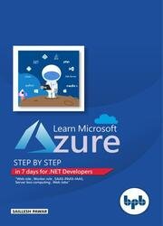 Learn Microsoft Azure: Step by Step in 7 day for .NET Developers