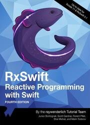 RxSwift. Reactive Programming with Swift (4th Edition)
