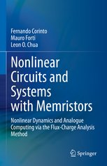 Nonlinear Circuits and Systems with Memristors: Nonlinear Dynamics and Analogue Computing via the Flux-Charge Analysis Method