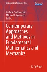 Contemporary Approaches and Methods in Fundamental Mathematics and Mechanics