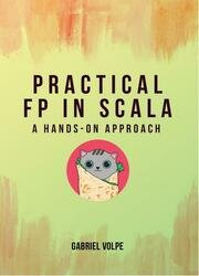 Practical FP in Scala: A hands-on approach
