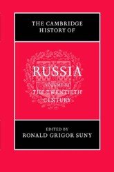 The Cambridge History of Russia. 20th Century. Volume 3
