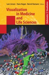 Visualization in medicine and life sciences