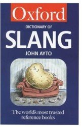The Oxford Dictionary of Slang