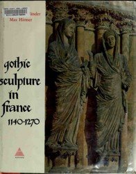 Gothic sculpture in France 1140-1270