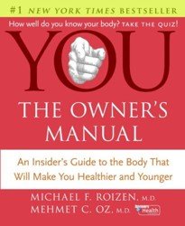 You. The Owner's Manual